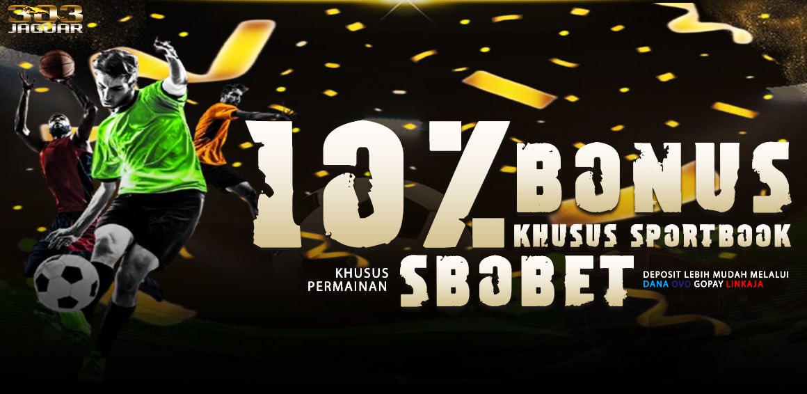 BONUS KHUSUS SPORTBOOK 10%