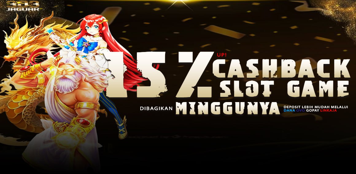 CASHBACK SLOT GAME UP 15%